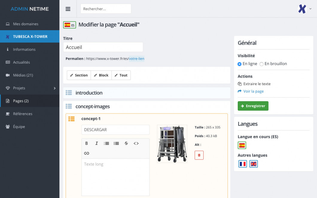 X-Tower par Tubesca-Comabi : Une administration simple et multilingue